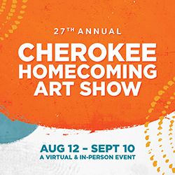 Cherokee Homecoming Art Show