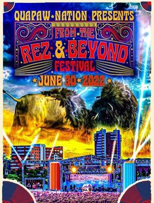 Quapaw Nation presents a celebration of Indigenous culture, art, music and more at the From the Rez and Beyond Festival on June 30